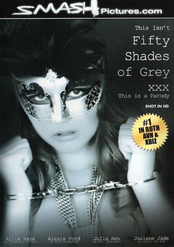 This Isn't Fifty Shades of Grey XXX - This Is A Parody
